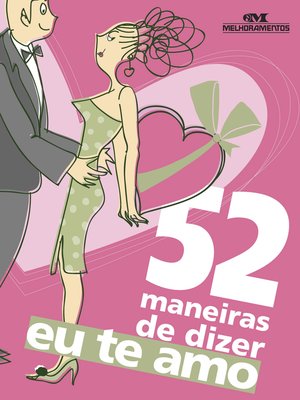 cover image of 52 Maneiras de Dizer "Eu te Amo"